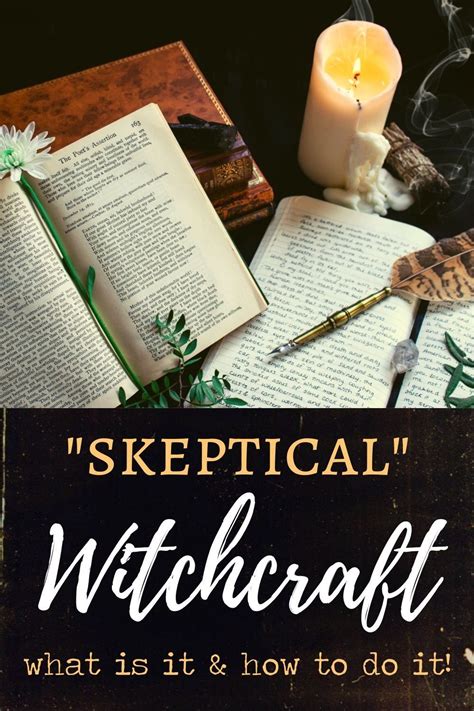The Unseen Art: Unconventional Spells for the Skeptical Witch